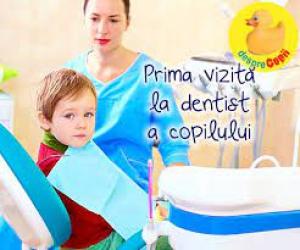 Prima vizita la dentist pentru copii