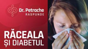 Diabetul si răceala: ce măsuri trebuie să ia diabeticii când se îmbolnăvesc