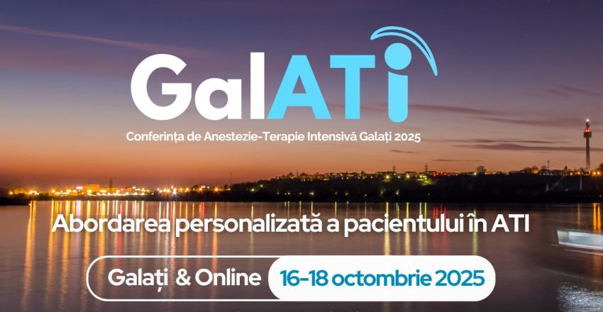 GalATI. Conferință de Anestezie şi Terapie Intensivă la Galați